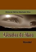 Ler Litanias da Alma, do autor Sônia De Fátima Machado Silva Ler Litanias da Alma, do autor Sônia De Fátima Machado Silva