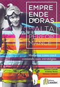 Ler Empreendedoras de Alta Perfomance, do autor Tatyane Luncah Ler Empreendedoras de Alta Perfomance, do autor Tatyane Luncah