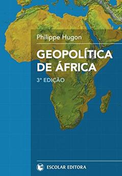 Geopolítica de África, do autor Phillipe Hugon