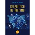 Ler Geopolítica do turismo, do autor Jean-Michel Hoerner