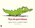 Ler Hoje não quero banana, do autor Sylviane Donnio Ler Hoje não quero banana, do autor Sylviane Donnio