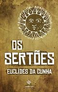 Ler Os Sertões - Campanha de Canudos, do autor Euclides da Cunha