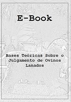 Bases Teóricas Sobre o Julgamento de Ovinos Lanados, do autor Fernando Amarilho Silveira