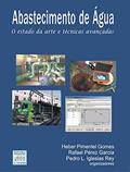 Ler Abastecimento de Água: O Estado da Arte e Técnicas Avançadas, do autor Heber Pimentel Gomes; Rafael Pérez Garcia; Pedro L. Iglesias Rey