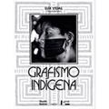 Ler Grafismo Indígena, do autor Lux Vidal