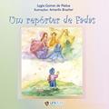 Ler Um Repórter de Fadas, do autor Lygia Gomes de Pádua