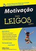 Ler Motivação Para Leigos, do autor Gillian Burn