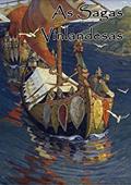 Ler As Sagas Vinlandesas, do autor Anônimo Haukr Erlendsson