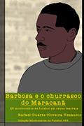 Ler Barbosa e o churrasco do Maracanã: 25 microcontos de futebol em cenas teatrais, do autor Rafael Duarte Oliveira Venancio