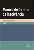 Ler Manual de Direito da Insolvência, do autor Maria do Rosário Epifânio