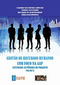 Ler Gestão de Recursos Humanos com Foco na Aap. Atividade Autônoma de Projeto, do autor Norma Licciardi Cleber Silvestre Leôncio; Ricardo Di Bartolomeo