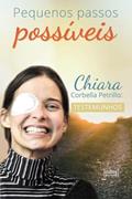 Ler Pequenos Passos Possíveis, do autor Chiara Corbella Petrillo Ler Pequenos Passos Possíveis, do autor Chiara Corbella Petrillo