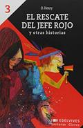 Ler El Rescate del Jefe Rojo y Otras Historias, do autor Vários Autores Ler El Rescate del Jefe Rojo y Otras Historias, do autor Vários Autores