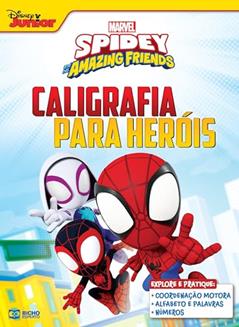 Caligrafia da Marvel para Heróis - Spidey, do autor Eduardo Starke