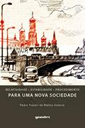 Ler Relatividade - Estabilidade - Procedimento - Para uma Nova Sociedade, do autor Pedro Toaiari de Mattos Esterce