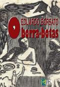 Ler O borra-botas (Singles K - ficção), do autor Eduardo Borsato