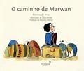 Ler O caminho de Marwan, do autor Patricia de Arias