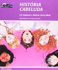 Ler História Cabeluda - Coleção Dó-Ré-Mi-Fá, do autor Lô Galasso