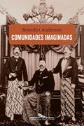 Ler Comunidades imaginadas, do autor Benedict Anderson