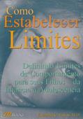 Ler Como Estabelecer Limites, do autor Vários Autores