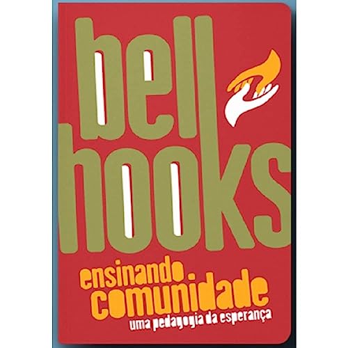 Ler Ensinando Comunidade, do autor Bell Hooks