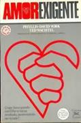 Ler Amor Exigente, do autor Phyllis-David York Ted Wacthel