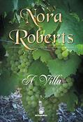 Ler A Villa, do autor Nora Roberts
