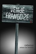 Ler Vende Frango-se: Crônicas, do autor Jailson de Almeida Ler Vende Frango-se: Crônicas, do autor Jailson de Almeida