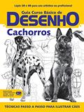 Ler Guia curso básico de desenho - Cachorros, do autor On Line Editora