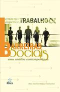 Ler Ensino Superior, Trabalho e Barreiras Sociais. Uma Análise Contemporânea, do autor Aline Amorim Melgaço Guimarães Ler Ensino Superior, Trabalho e Barreiras Sociais. Uma Análise Contemporânea, do autor Aline Amorim Melgaço Guimarães