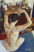 Ler As Infidelidades, do autor Diane Brasseur