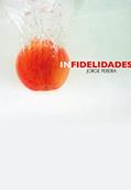 Ler Infidelidades, do autor Jorge Pereira
