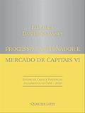 Ler Processo Sancionador e Mercado de Capitais Vi - Estudo de Casos e Tendências Julgamentos da Cvm 2020, do autor ELI LORIA; Daniel Kalansky Ler Processo Sancionador e Mercado de Capitais Vi - Estudo de Casos e Tendências Julgamentos da Cvm 2020, do autor ELI LORIA; Daniel Kalansky