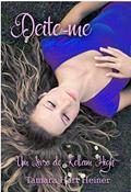 Ler Deite-me, do autor Tamara Hart Heiner