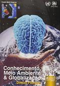 Ler Conhecimento, Meio Ambiente e Globalização, do autor Dimas Floriani