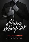 Ler Aluno exemplar: Série exemplar, do autor F Fortunato