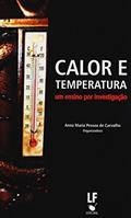 Ler Calor e temperatura um ensino por investigação, do autor Anna Maria Pessoa de Carvalho
