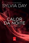 Ler Calor da noite, do autor Sylvia Day Ler Calor da noite, do autor Sylvia Day