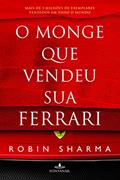 Ler O monge que vendeu sua Ferrari, do autor Robin Sharma