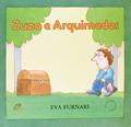 Ler Zuza e Arquimedes, do autor Eva Furnari Ler Zuza e Arquimedes, do autor Eva Furnari