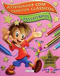 Ler Atividades contos clássicos - passatempos, do autor Marcela Grez