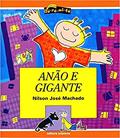 Ler Anão e gigante, do autor Nilson José Machado