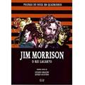 Ler Jim Morrison: o rei lagarto, do autor Luciano Saracino