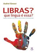 Ler Libras? Que língua é essa? Crenças e preconceitos em torno da língua de sinais e da realidade surda (Estratégias de ensino Livro 14), do autor Audrei Gesser Ler Libras? Que língua é essa? Crenças e preconceitos em torno da língua de sinais e da realidade surda (Estratégias de ensino Livro 14), do autor Audrei Gesser