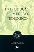 Ler Introdução ao método teológico, do autor Jared Wicks Ler Introdução ao método teológico, do autor Jared Wicks