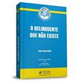 Ler O Delinquente que não Existe - Coleção Ciências Criminais, do autor Juan Pablo Mollo Ler O Delinquente que não Existe - Coleção Ciências Criminais, do autor Juan Pablo Mollo