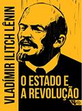 Ler O Estado e a Revolução: Doutrina do Marxismo Sobre o Estado e as Tarefas do Proletariado na Revolução, do autor Vladímir Lênin Ler O Estado e a Revolução: Doutrina do Marxismo Sobre o Estado e as Tarefas do Proletariado na Revolução, do autor Vladímir Lênin