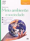 Ler Meio ambiente e sociedade, do autor Marcelo Leite Ler Meio ambiente e sociedade, do autor Marcelo Leite