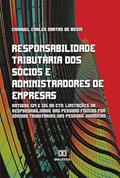 Ler Responsabilidade tributária dos sócios e administradores de empresas: Artigos 134 e 135 do CTN, do autor Emanuel Carlos Dantas de Assis Ler Responsabilidade tributária dos sócios e administradores de empresas: Artigos 134 e 135 do CTN, do autor Emanuel Carlos Dantas de Assis