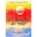 Ler O Desafio do mar, do autor Vilmar Berna Ler O Desafio do mar, do autor Vilmar Berna